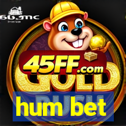 hum bet